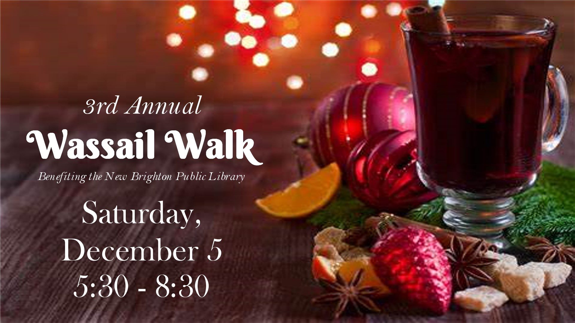 3rd Annual Wassail Walk