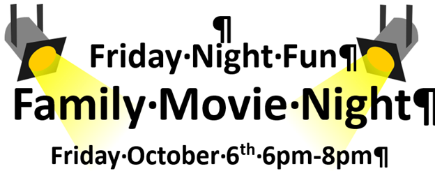 Friday Fun Night - Family Movie Night