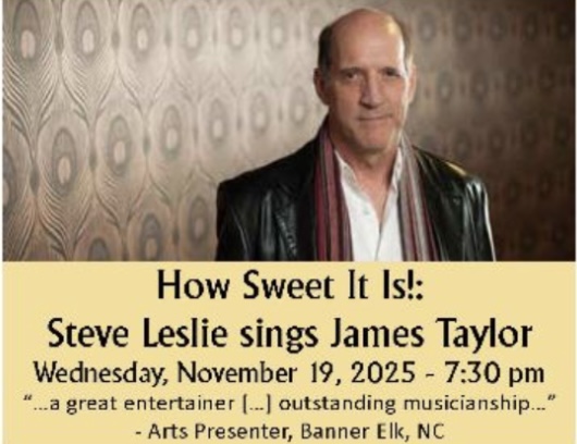 How Sweet It Is!:Steve Leslie sings James Taylor