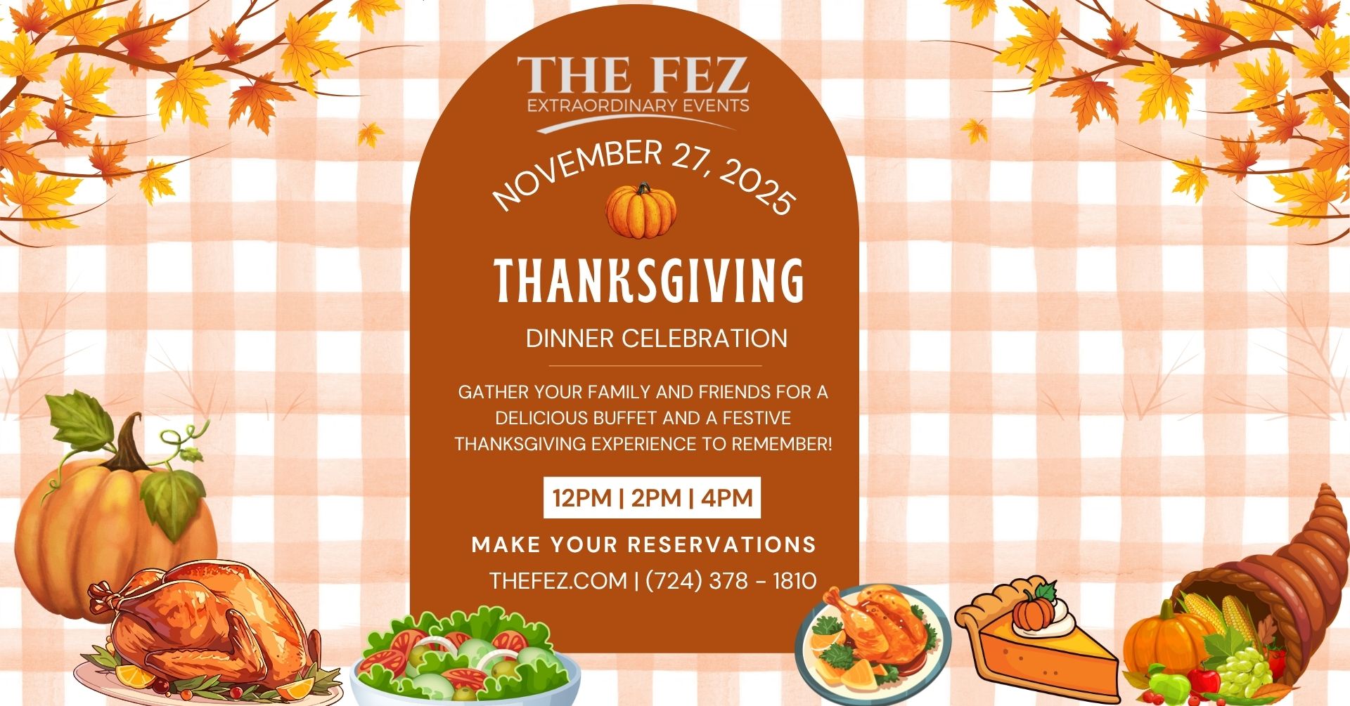 Thanksgiving Dinner at The Fez